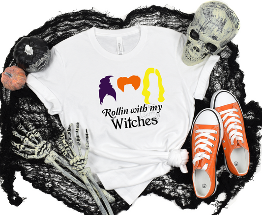 Rollin w/my Witches T-Shirt