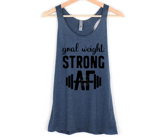Goal Weight Strong AF Tank
